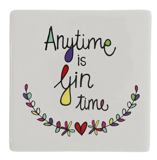Just Saying Coaster Gin Time - Giftolicious